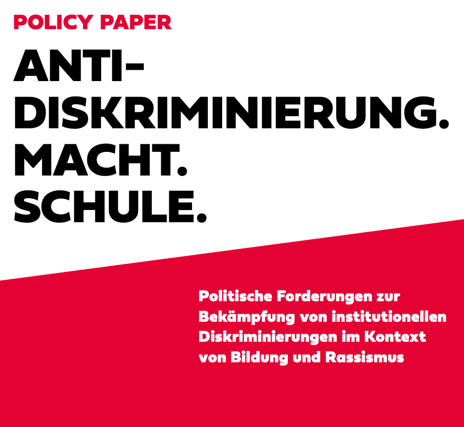 Policy Paper “Antidiskriminierung.Macht.Schule”
