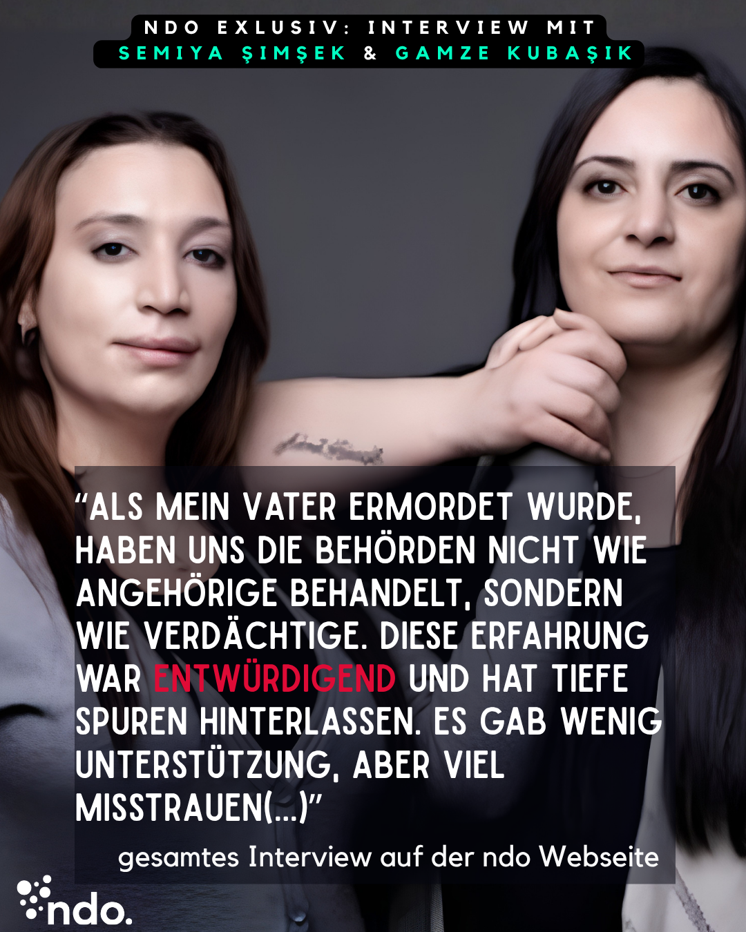 Gamze Kubaşik und Semiya Şimşek im Interview mit den ndo